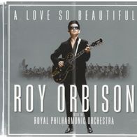 Roy Orbison & Royal Philharmonic Orch * * A LOVE so beautiful * * CD * *