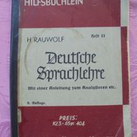 Deutsche Sprachlehre - Heinrich Rauwolf - 1930