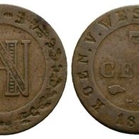 Altdeutschland Kleinmünze Westfalen 3 centimes 1812 Napoleon, s. Scan