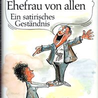 Ephraim Kishon - ... und die beste Ehefrau von allen - gebunden - guter Zustand