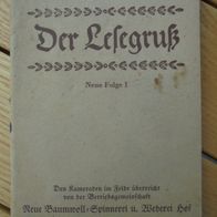 Der Lesegruß - Den Kameraden im Felde