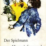 Der Spielmann vom Himmelpfortgrund / Kurt David