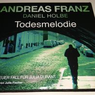 Todesmelodie - Hörbuch 6 CDs von Andreas Franz (Daniel Holbe)