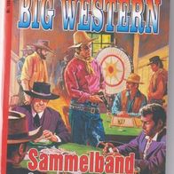 Kelter Big Western Sammelband Nr. 106 mit 3 Romane von Ringo