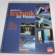 Handbuch Technik zu Hause - Selber montieren, reparieren, installieren