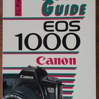 Foto-Guide Buch "EOS1000" von Canon -Gebrauchsanleitung &Handbuch der Fotografie