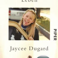 Buch - Jaycee Dugard - Ein gestohlenes Leben