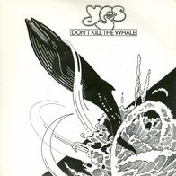 Yes - Don´t Kill The Whale / Abalene - 7" - Atlantic ATL 11184 (D) 1978