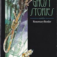Ghost Stories (Rosemary Border)