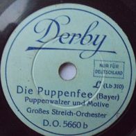 Die guten alten Zeiten - Schellackplatte Derby