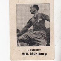 Fußball Toto Gum 1950 /51 Rastetter VFB Mühlburg ungeklebt
