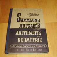 Methodisch geordnete Sammlung von Aufgaben aus der Arithmetik und Geometrie