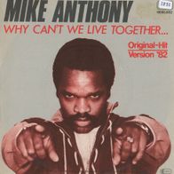7" Vinyl Mike Anthony - Why can´t we Live Together
