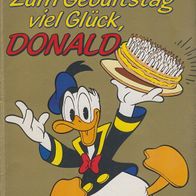 Disney Sonderalbum (1): Zum Geburtstag viel Glück, Donald - Ehapa Verlag 1984
