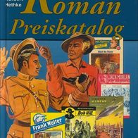 Allgemeiner Deutscher Roman-Preiskatatalog, 6.A.1998 Norbert Hethke HC Hardcover