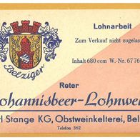 DDR Etikett "Johannisbeer-Lohnwein" Fa. Karl Stange KG Obstweinkelterei Belzig