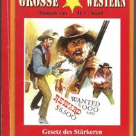 Kelter Taschenbuch Grosse Western Band 9 / 3 Romane von H. C. Nagel