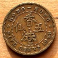 Kronkolonie Hong-Kong Five Cents 1949