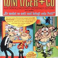 Tom Tiger + Co Nr. 3 - 1. Auflage - Conpart Verlag Comicalbum - F. Ibanez