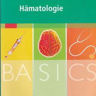Basics Hämatologie - Marlies Michl ISBN: 9783437421662