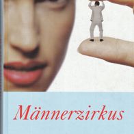 Buch - Laura Zigman - Männerzirkus: Roman