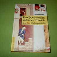 Jacob Blume, Von Donnerbalken und innerer Einkehr; Eine Klo- Kulturgeschichte