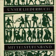 Unser Liederbuch Mittelstufenband 1976 !