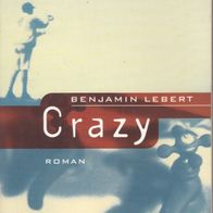 Benjamin Lebert Crazy Roman KiWi537 Taschenbuch Kiepenheuer & Witsch