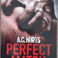 Perfect Match" von A.C. Hurts / Redrum Verlag/ Hardcore-Cuts Band 25 Top !