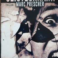 Geisteskrank" v. Marc Prescher / Redrum Verlag/ Extreme-Thriller -Cuts Band 19