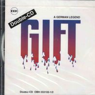 GIFT - A German Legend (Doppel-CD)