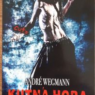 Kutna Hora" v. A. Wegmann / Redrum Verlag !!! Horror / Extreme / Cuts Band 9 !