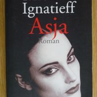 Michael Ignatieff: Asja