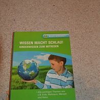 neues Buch "Wissen macht schlau" - Kinderwissen zum Mitreden