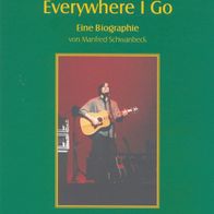 Jackson Browne - Everywhere I Go: Eine Biographie