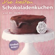 Julia präsentiert Die besten Schokoladenkuchen von Dr. Oetker sündhaft lecker Backen