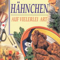 Anne Wilson Hähnchen auf vielerlei Art Könemann Verlag ISBN 3895081477