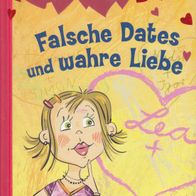 Christian Bieniek Vanessa Walder Leas Liebes GmbH Falsche Dates und wahre Liebe