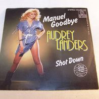 Audrey Landers - Manuel Goodbye / Shot Down, Single - Ariola 1983