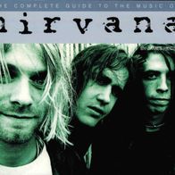 Nirvana - The Complete Guide To The Music Of...