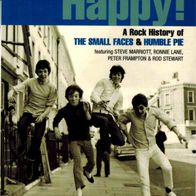 Happy Boys Happy! - A Rock History of The Small Faces & Humble Pie, ...