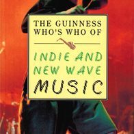 The Guinness Who´s Who Of Indie And New Wave Music