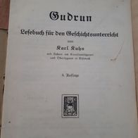 Antiquariat ´Gudrun´ Lesebuch für den Geschichtsunterricht Karl Kuhn 4. Auflage 1915