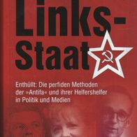 Buch - Christian Jung, Torsten Groß - Der Links-Staat: Enthüllt: Die perfiden (NEU)