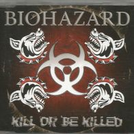 Biohazard " Kill Or Be Killed " CD (2003, Promo)