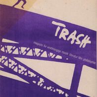 Trash Nr. 4/ apr. 88 - magazin für unabhängige musik literatur film philosophie