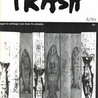 Trash Nr. 6/89 - magazin für unabhängige musik literatur film philosophie