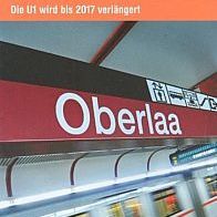 Broschüre U-Bahn "U1 Vom Reumannplatz nach Oberlaa" 2013 Wien-Favoriten Metro