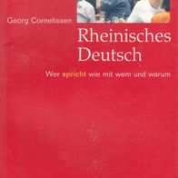 Georg Cornelissen Rheinisches Deutsch Greven Verlag Wer spricht wie mit wem und warum