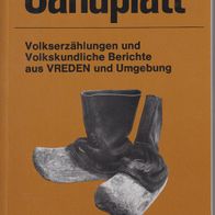 Sandplatt Volkserzählungen und Volkskundliche Berichte aus Vreden und Umgebung